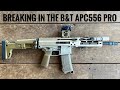 Breaking In B T APC556 Pro