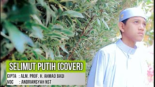 Download lagu Selimut Putih - Andriansyah Nst (Cover) Lagu Sedih Pengingat Mati mp3 Download lagu Selimut Putih - Andriansyah Nst (Cover) Lagu Sedih Pengingat Mati mp3