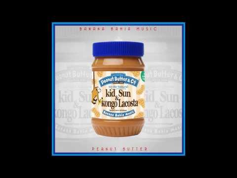 No Matter - Kongo Lacosta & Kid Sun (feat Geezy Rodriguez) -Adelanto Peanut Butter-