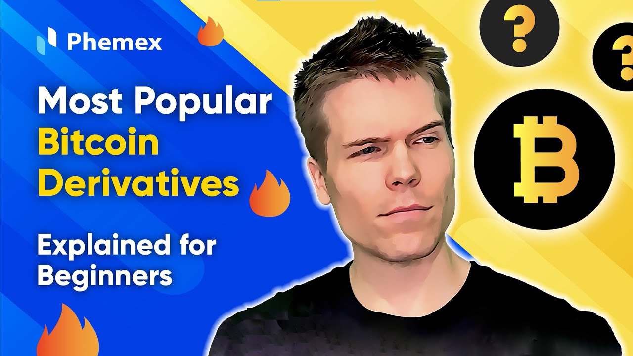 Most Popular Bitcoin Derivatives Explained for Beginners