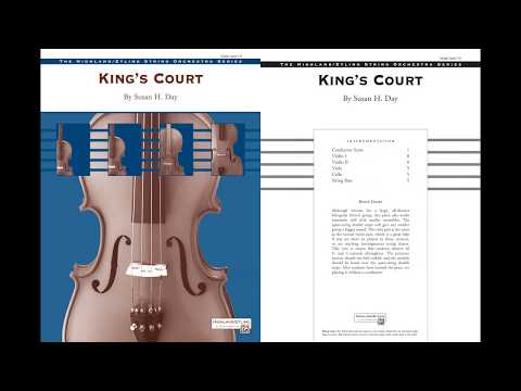 King's Court, by Susan H. Day – Score & Sound