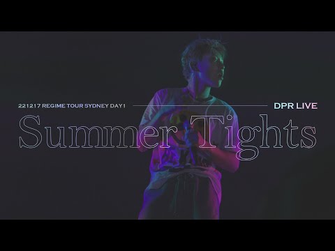 [221217] REGIME TOUR SYDNEY(D1) : DPR LIVE - Summer Tights (4K60)