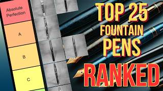 Fountain Pen Showdown: The 25 BEST Pens Ranked