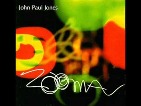 John Paul Jones - Zooma (1999) [FULL ALBUM]