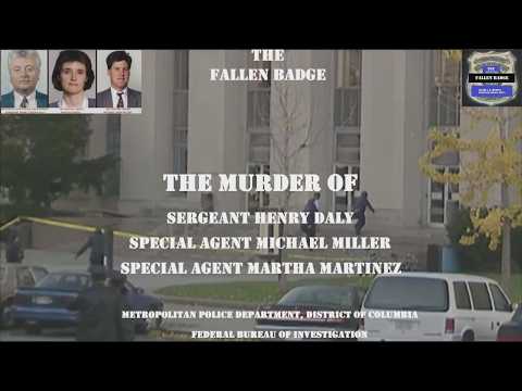 The Fallen Badge | The Murder of Sgt Henry Daly, SA Michael Miller, SA Martha Martinez