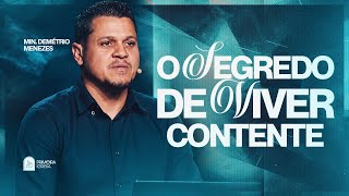 26.07 | Primeira Igreja | Celebração Dominical | Segredo de viver contente | Demétrio Menezes | 9h