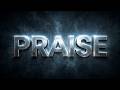 PRAISE - Kevin Adams & Voices of Praise