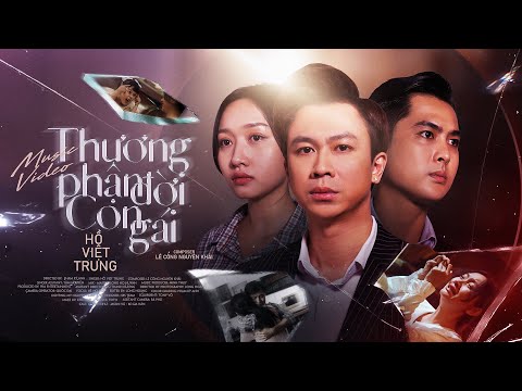 Thương phận đời con gái - Hồ Việt Trung
