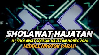 Download lagu DJ SHOLAWAT FULL BASS TERBARU 2026 SPESIAL HAJATAN HOREG NROTOK PARAH mp3 Download lagu DJ SHOLAWAT FULL BASS TERBARU 2026 SPESIAL HAJATAN HOREG NROTOK PARAH mp3