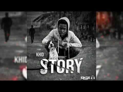 Khid - Story(Official Audio)||Prod. By KingXProd