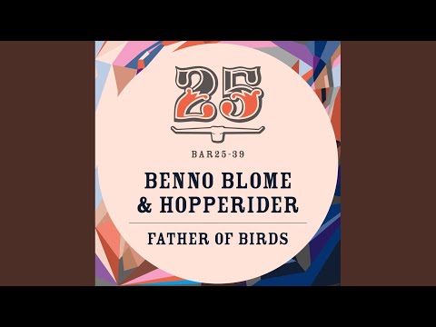 Father Of Birds (Original Mix)