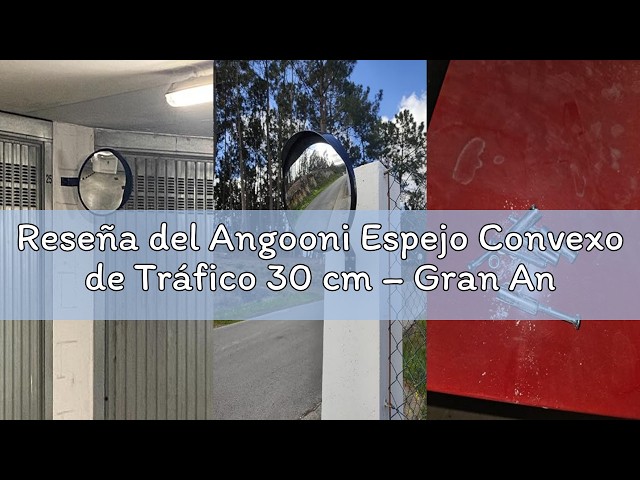 Vídeo relacionado con Angooni 40 cm Espejo de Seguridad, Espejo de Tráfico de Visión Ajustable, Espejo Convexo para Garaje y Entrada de Vehículos, Asistente de Aparcamiento (Admite Interior y Exterior)
