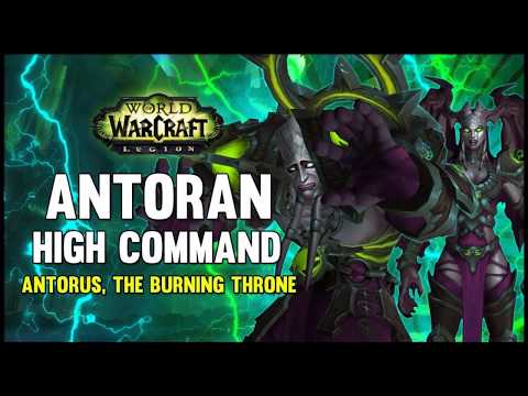 Antoran High Command - Mythic - Antorus, The Burning Throne