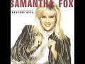 SAMANTHA FOX   -   Too Late To Say Goodbye