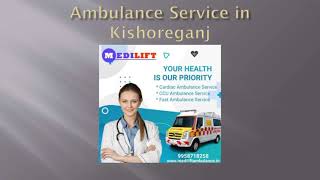 ICU Ambulance Service in Kantatoli and Kishoreganj by Medilift
