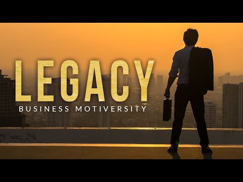 LEAVE A LEGACY  - Powerful Business Advice from Brian Bullock