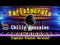 Paristocrats - Solo Piano I - Chilly Gonzales Remix