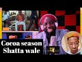 Shatta Wale - CoCoa SeAson (official video) [We Entertain Reaction]
