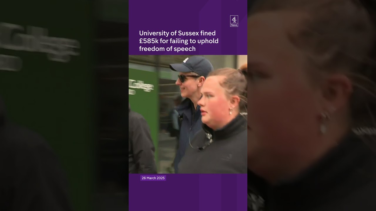 University of Sussex fined £585k for failing to uphold freedom of speech