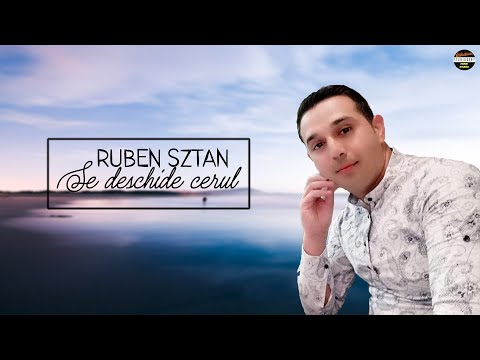 Ruben Sztan - Se deschide cerul - official 2020