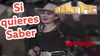 Limite &quot;Si Quieres Saber&quot;