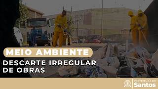 Meio ambiente - Descarte irregular de obras
