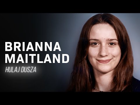Gdzie jesteś? Brianna Maitland - powrót z pracy i opuszczony dom / HULAJ DUSZA HISTORIE KRYMINALNE