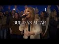 Build An Altar 