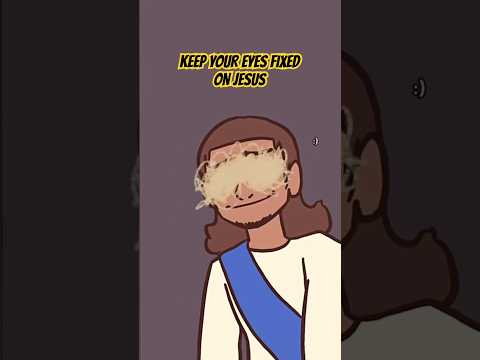 Keep Your Eyes On Jesus 👀🥺 #shorts #youtube #jesuschrist #gospel #godlovesyou #bibleverses