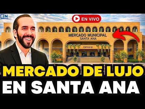 MEGA INVERSION EN MERCADO DE SANTA ANA EL SALVADOR