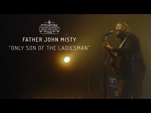 Father John Misty | “Only Son of the Ladiesman” | Pitchfork Music Festival Paris 2015