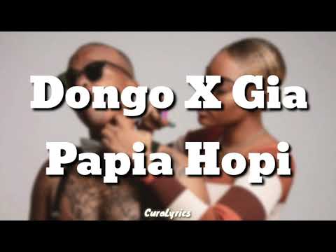 Dongo X Gia - Papia Hopi (Lyrics)