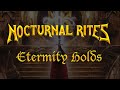 Nocturnal Rites - Eternity Holds (Lyrics)