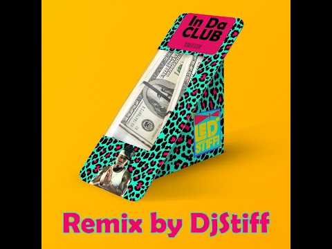 50 Cents - In Da Club ( House Remix by DjStiff )