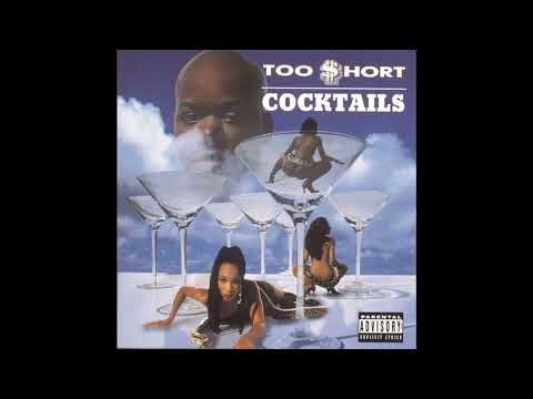 Too $hort - Cocktails - We Do This (Ft. 2pac, Father DOM & MC Breed)
