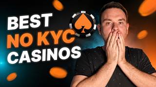 Best No KYC Casinos - Top No Verification Casinos 2026