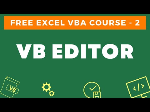 Learn Free Excel VBA Course 2 Introduction to the VB Editor Visual ...