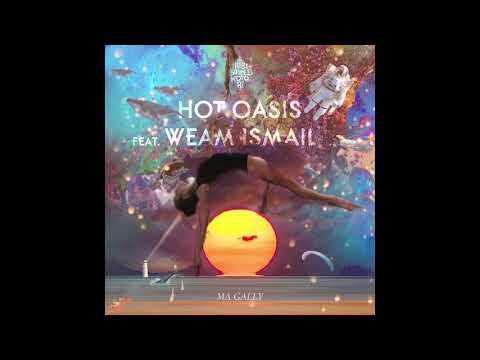 Hot Oasis ft. Weam Ismael - Ya nahar ya gamel (Dandara Remix)