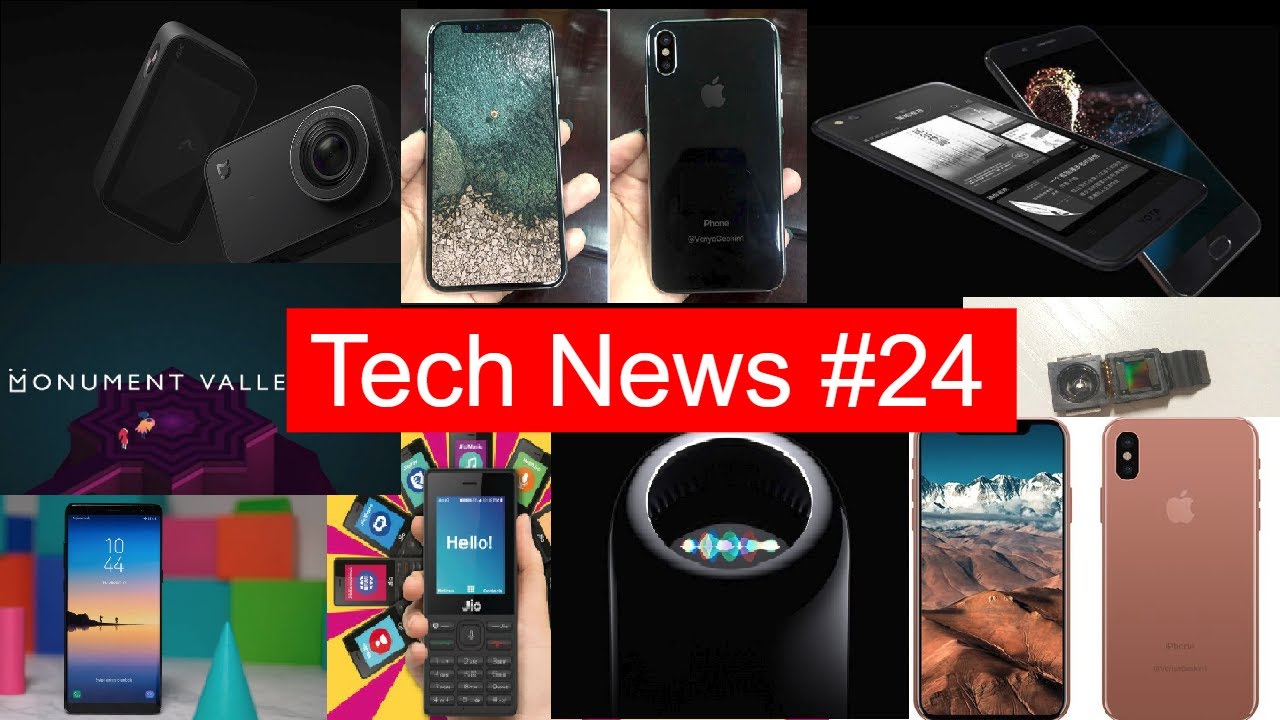 Tech News #29 IPhone 8 3D Camera, LG K8, Note 8 Launched, Monument valley 2, Jio Phone
