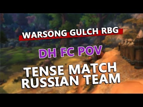 Super Tense 2400 MMR RBG!  - DH Flag Carrier POV - Warsong Gulch | WoW Shadowlands