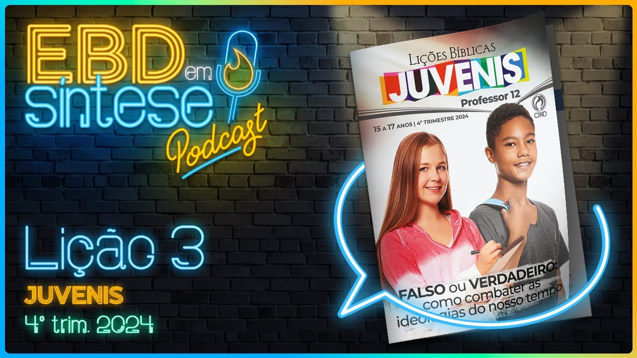 EBD em Síntese Podcast - LIÇÃO 3 - Juvenis - Humanismo: a criatura colocada acima do Criador