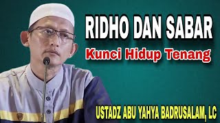 Download lagu Ridho & Sabar: Kunci Tenang dalam Hidup – Ustadz Abu Yahya Badrusalam mp3 Download lagu Ridho & Sabar: Kunci Tenang dalam Hidup – Ustadz Abu Yahya Badrusalam mp3