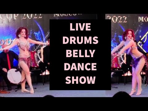 DRUM SOLO BELLYDANCE by ANNA SOMOVA & AL AZDEKAA band / XVII INTERNATIONAL BELLYDANCE CUP 2022