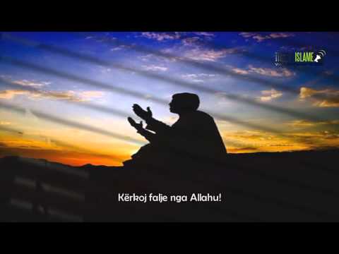 Kërkoj falje nga Allahu! ILAHI ME TITRA SHQIP!