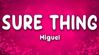 Download lagu Sure Thing - Miguel mp3