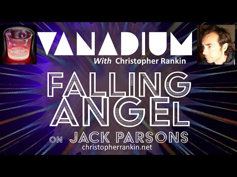 Falling Angel: On Jack Parsons & The Occult Foundations of Rocket Science, Part 2