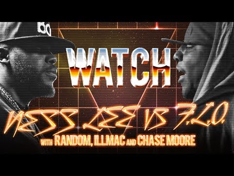 WATCH: NESS LEE vs F.L.O. with RANDOM, ILLMAC and CHASE MOORE