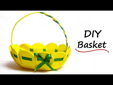 How to Make Basket from Craft Foam Sheet | Easter Basket Ideas | Flower Basket Video