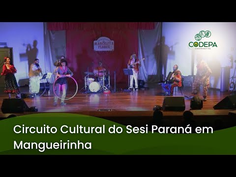 Circuito Cultural do Sesi Paraná em Mangueirinha