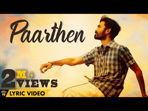 The Youth of Power Paandi - Paarthen (Lyric Video) | Power Paandi | Rajkiran | Dhanush | Sean Roldan